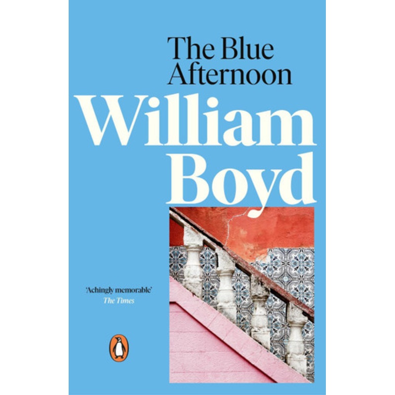 The Blue Afternoon by William Boyd