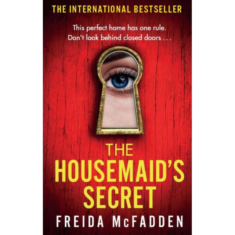 The Housemaid’s Secret by Freida McFadden 9780349132600