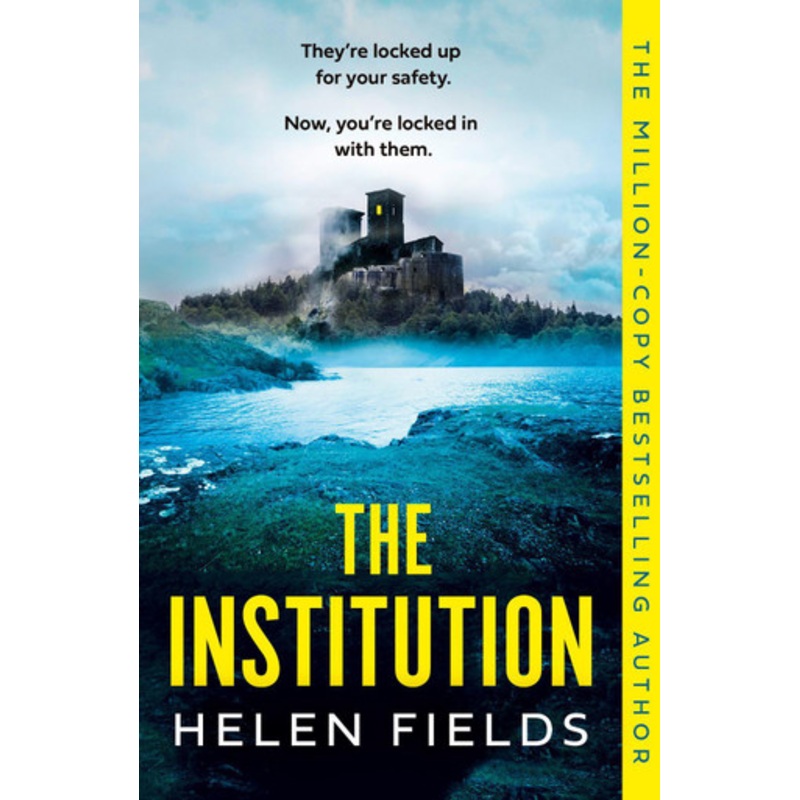 The Institution by Helen Fields 9780008533519