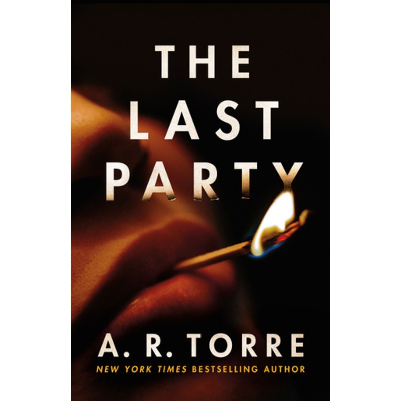 The Last Party A. R. Torre 9781662519574