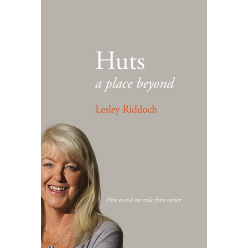 Hut/Hytte by Lesley Riddoch 9781913025632