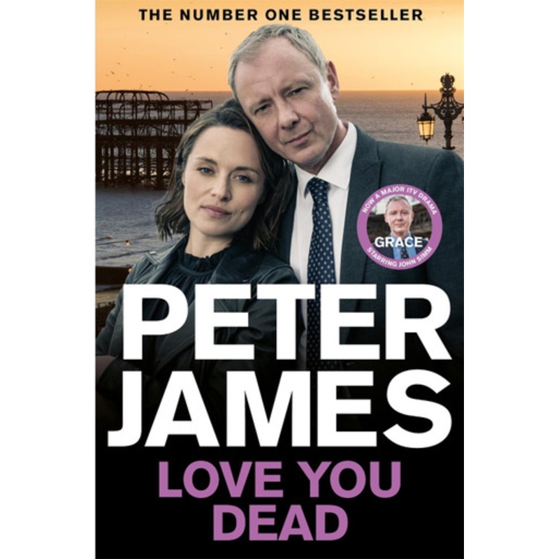 Love You Dead Peter James 9781035046836