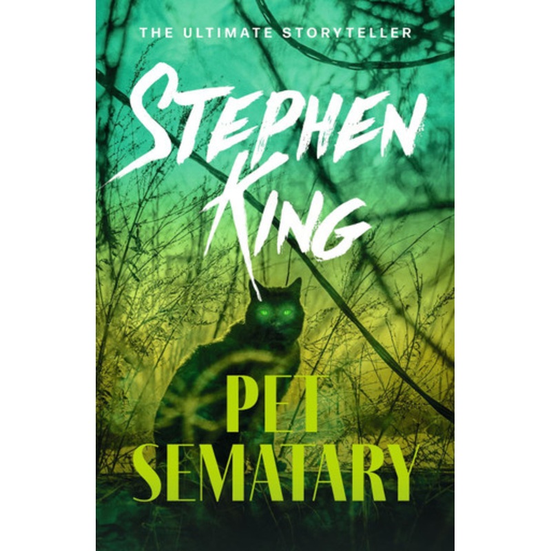 Pet Sematary: King’s #1 bestseller – soon to be a major motion picture by Stephen King