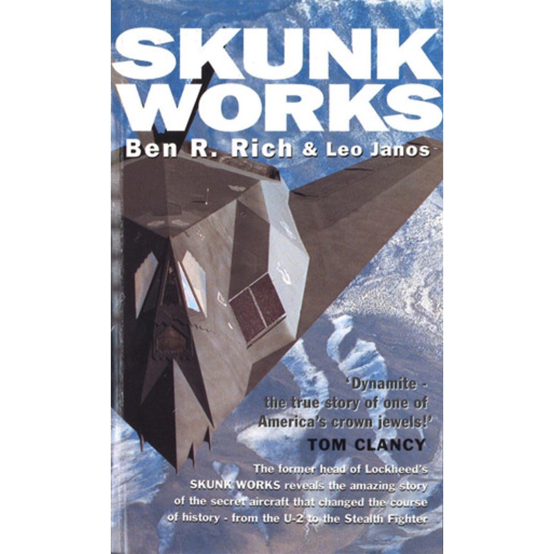 Skunk Works: A Personal Memoir of My Years at Lockheed by Leo Janos