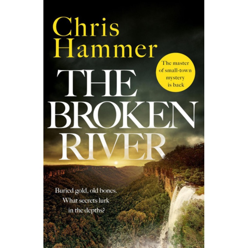 The Broken River Chris Hammer 9781035410774
