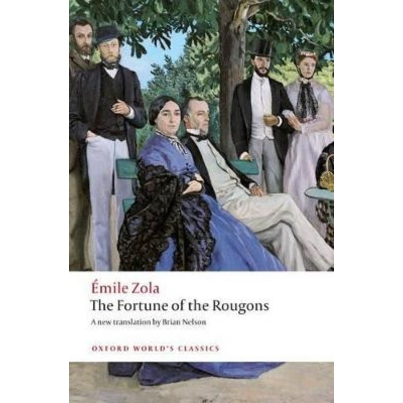 The Fortune of the Rougons by Emile Zola