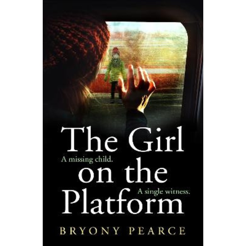 The Girl on the Platform by Bryony Pearce