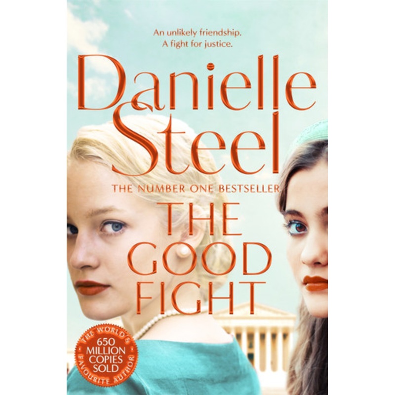 The Good Fight by Danielle Steel