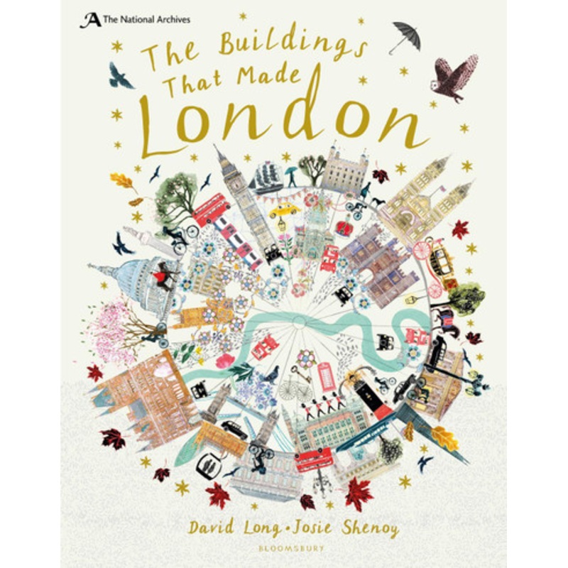 The National Archives: The Buildings That Made London by David Long