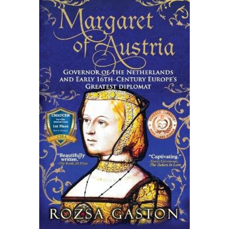 Margaret of Austria by Rozsa Gaston 9781732589995